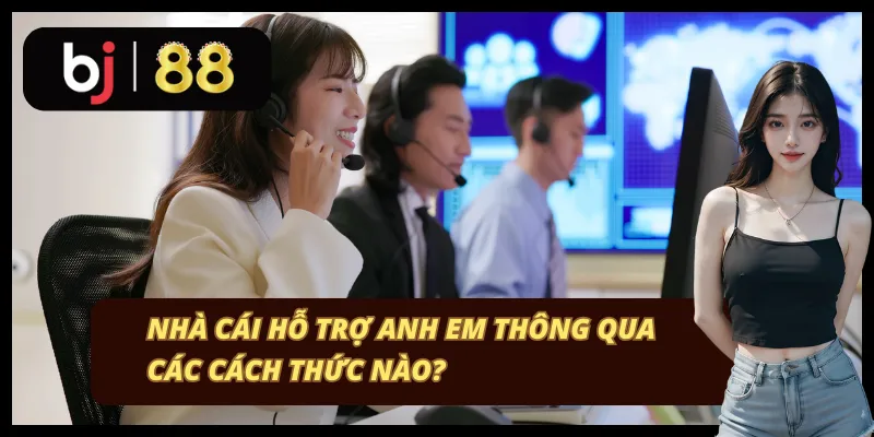 Phương thức liên hệ BJ88 đầy đủ nhất